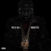 Meek Mill - Monster