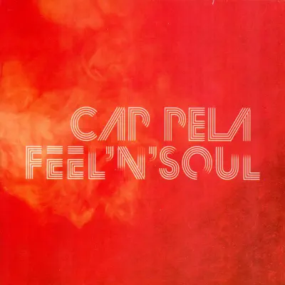 Feel'n'Soul - Cap Pela