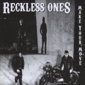 Reckless Ones - Dead and Gone
