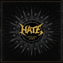 Crusade:Zero - Hate