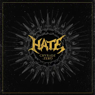 Crusade:Zero - Hate