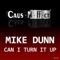 Can I Turn It Up (Vision Factory Remix) - Mike Dunn lyrics