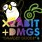 Damaged Good$ - XRABIT + DMG$ lyrics