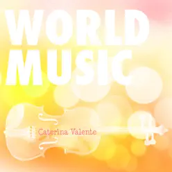 World Music, Vol. 7 - Caterina Valente