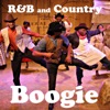 R&B and Country Boogie