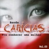 Banda Carícias