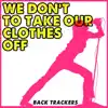 We Don't Have To Take Our Clothes Off (Piano Instrumental) song lyrics