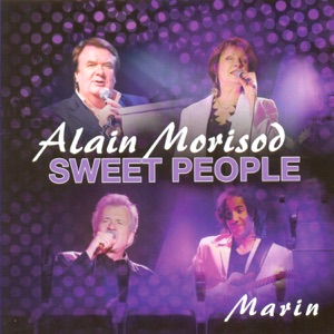 Alain Morisod & Sweet People - Le Marchand De Bonheur - Line Dance Musik