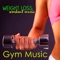 Deep (House Music) - Gym Music Workout Personal Trainer lyrics
