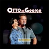 Otto and George - In Concert
