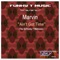 Ain't Got Time (Dj Funky T's Deeper Mix) - Marvin lyrics