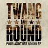 Pour Another Round - EP