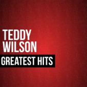 Teddy Wilson Greatest Hits artwork