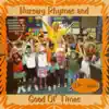 Nursery Rhymes and Good Ol' Times album lyrics, reviews, download