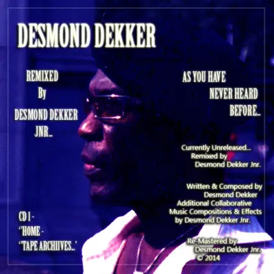 Desmond Dekker As You Have Never Heard Before (Remixed By Desmond Dekker Jnr) - Desmond Dekker