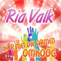 Hup, Met Die Armen Omhoog - Single - Ria Valk Hup, Met Die Armen Omhoog - Single - Ria Valk