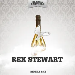 Mobile Bay - Rex Stewart Mobile Bay - Rex Stewart