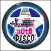 Stream & download aUtODisco - EP