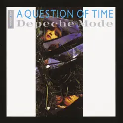 A Question of Time - Depeche Mode