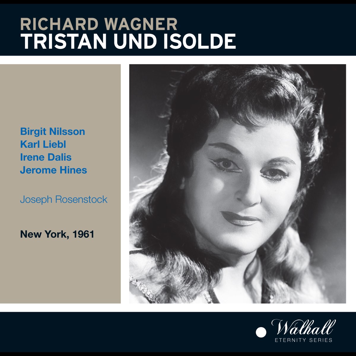 ‎Wagner: Tristan Und Isolde (Live) By Birgit Nilsson, Karl Liebl, Irene ...