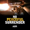 No Peaceful Surrender