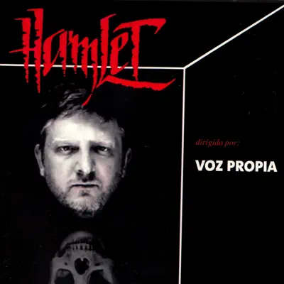 Hamlet - Voz Propia Hamlet - Voz Propia