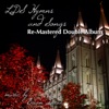 LDS Hymns and Songs (Remastered)