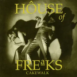 House of Freaks