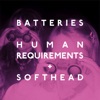 Human Requirements + Softhead - EP