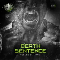 Fueled by Hate - EP - Death Sentence
