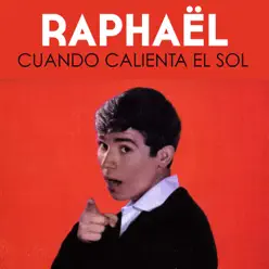 Cuando Calienta el Sol - Single - Raphael