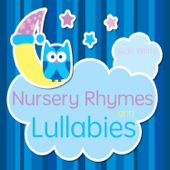 Nursery Rhymes and Lullabies - Nicki White