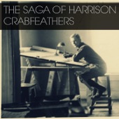 The Saga of Harrison Crabfeathers - EP artwork