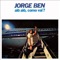 Olha a Pipa - Jorge Ben Jor lyrics