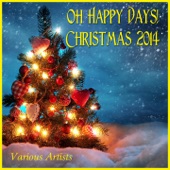 Oh Happy Days! Christmas 2014 artwork