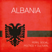 Albania [Spanish Edition]: Perfil social político y cultural [Social, Political and Cultural Profile] (Unabridged) - Online Studio Productions