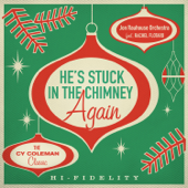 He's Stuck in the Chimney Again (feat. Rachel Flotard) - Jon Rauhouse Orchestra