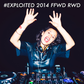 #Exploited 2014 Ffwd Rwd - Various Artists