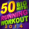 50 Big Hits! Running Workout 2014