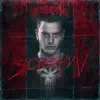 Scream! - Single album lyrics, reviews, download