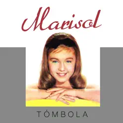 Tómbola - Single - Marisol