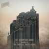 Get a Grip (feat. Gibbz) [Remixes] - EP