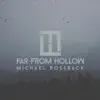 Far from Hollow album lyrics, reviews, download