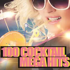 100 Cocktail Mega Hits by Various Artists album reviews, ratings, credits