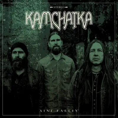 Ain't Fallin' - Single - Kamchatka