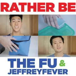 Rather Be - Single by The Fu album reviews, ratings, credits