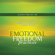 Judith Orloff - Emotional Freedom Practices: How to Transform Difficult Emotions into Positive Energy
