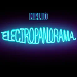 Electropanorama - Nelio Electropanorama - Nelio