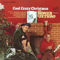 A Cool Crazy Christmas by Homer & Jethro album reviews, ratings, credits