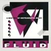 Fluid - A New Era of Instrumental Music